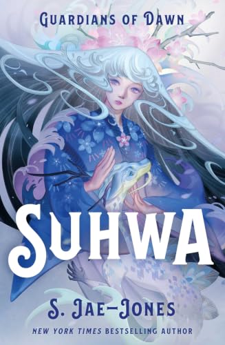 Guardians of Dawn - Suhwa by S. Jae-Jones