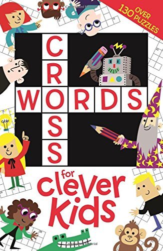 Crosswords for Clever Kids [Paperback] [Feb 12, 2015] Gareth Moore