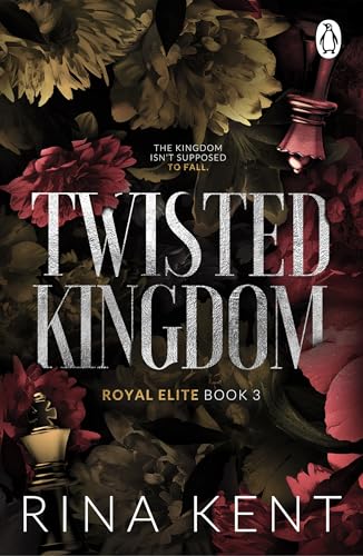 Twisted Kingdom by Rina Kent