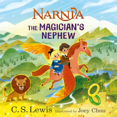 The Magician’s Nephew Board Book by Illustrated By Joey Chou C. S. Lewis