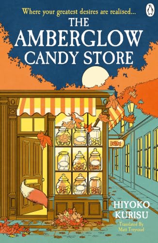 The Amberglow Candy Store by Hiyoko Kurisu