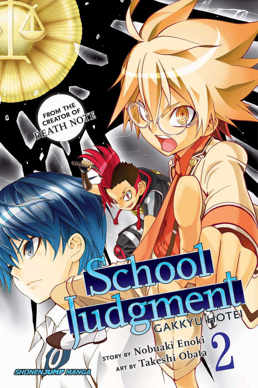 School Judgment: Gakkyu Hotei, Vol. 2: Gakkyu Hotei