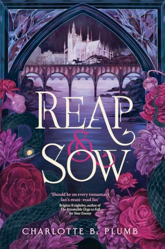 Reap & Sow by Charlotte B. Plumb
