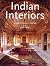 Indian Interiors by DEIDI VON SCHAEWEN~SUNIL SETHI~ANGELIKA TASCHEN