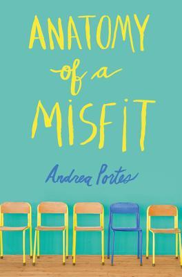 Anatomy of a Misfit: A Funny and Heartbreaking YA Story about Love, Loss, and What It Means to Be Yourself