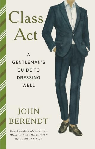 Class Act by Berendt John