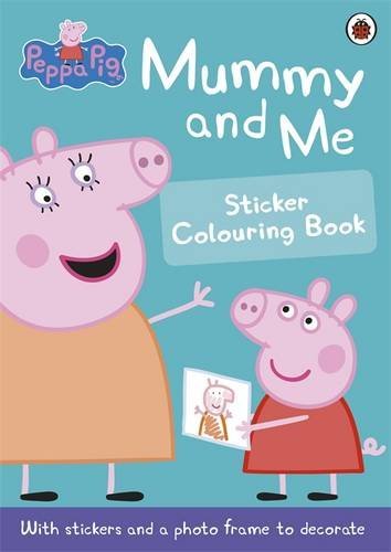 Mummy and Me Sticker Colouring Book