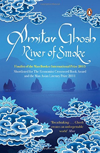 River of Smoke by Amitav Ghosh