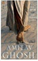The Imam and the Indian - Prose Pieces
