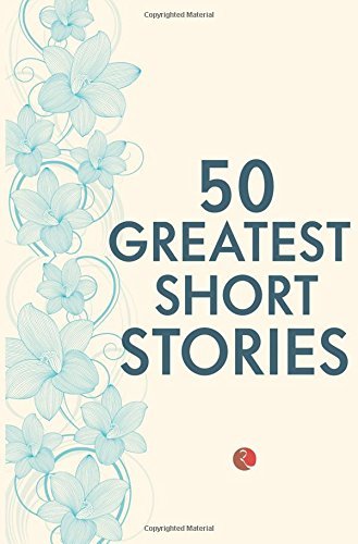 50 Greatest Short Stories
