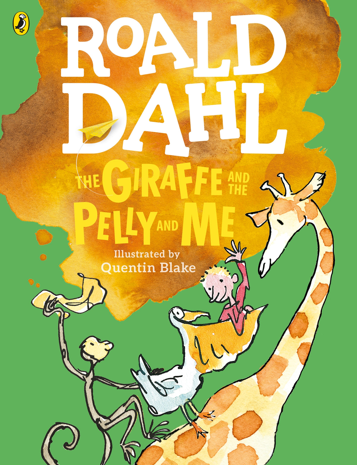 Giraffe And The Pelly And Me