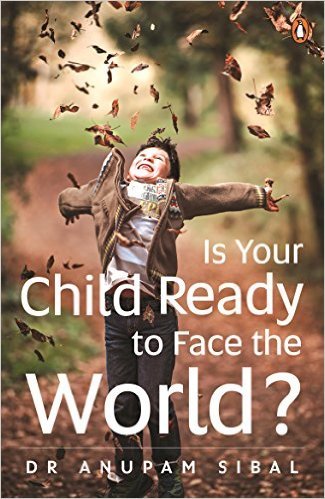 Is Your Child Ready to Face the World ?