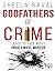 Godfathers of Crime: Face to Face with India's Most Wanted