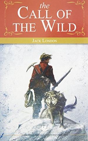 The Call of The Wild by Jack London'S