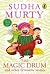 The Magic Drum and Other Favourite Stories [Paperback] [Jan 01, 2015] SUDHA MURTY