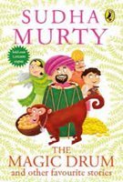 The Magic Drum and Other Favourite Stories [Paperback] [Jan 01, 2015] SUDHA MURTY