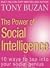 The Power of Social Intelligence: 10 Ways to Tap into Your Social Genius