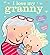 I Love My Granny