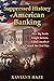 The Suppressed History of American Banking: How Big Banks Fought Jackson, Killed Lincoln, and Caused the Civil War