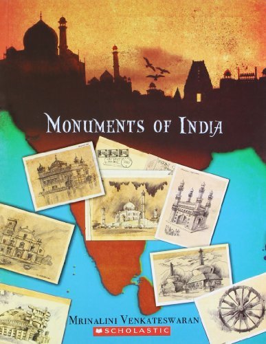 Monuments of India [Paperback] [Jan 01, 2009] Mrinalini Venkateswaran