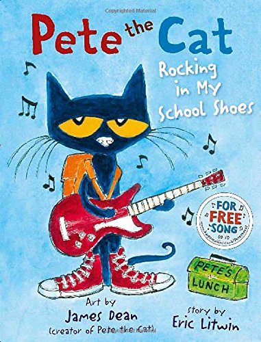 Pete The Cat Rocking In My School Shoes