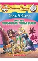 Thea Stilton and the Tropical Treasure