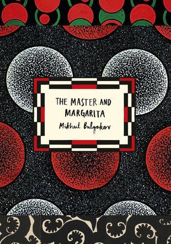 The Master and Margarita by Mikhail Bulgakov