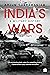 India's Wars: A Military History 1947-1971