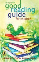 The Puffin Good Reading Guide for Children by Ruskin Bond