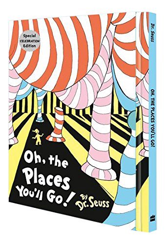 Oh, The Places You'll Go!
