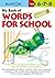 My Book of Words for School, Level 3: Ages 6, 7, 8