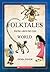Folktales From Around The World