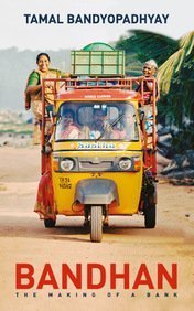 Bandhan: The Making of a Bank