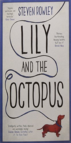 Lily and the Octopus by Steven Rowley