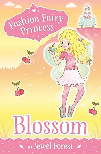 Fashion Fairy Princess: Blossom