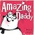 Amazing Daddy by Bright Rachel
