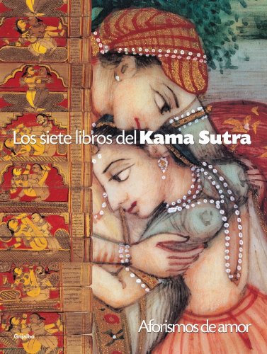 Los siete libros del Kama Sutra