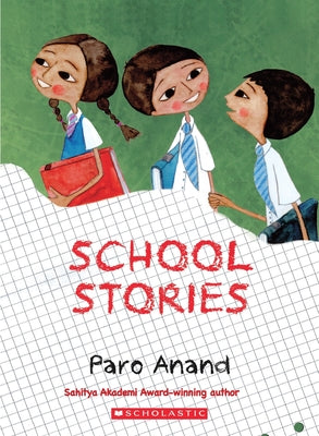 Scholastic India Pvt Ltd. School Stories