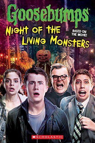 Goosebumps The Movie: Night of the Living Monsters [Paperback] R.L.STINE