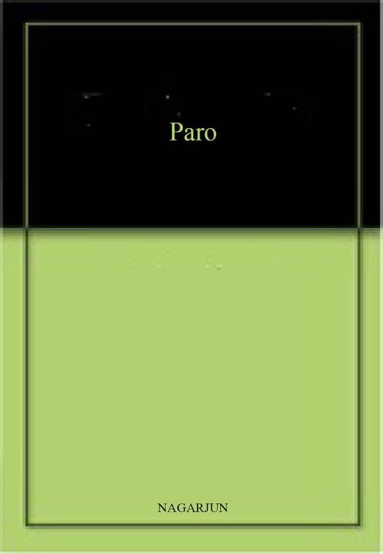 Paro by Nagarjun