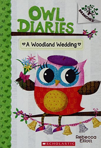 A Woodland Wedding (Owl Diaries #3) Branches [Paperback] NILL