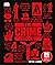 The Crime Book: Big Ideas Simply Explained