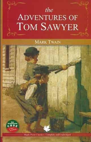 The Adventures of Tom Sawyer by Mark Twain