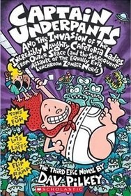 Captain Underpants and the Invasion of the Incredibly Naughty Cafeteria Ladies from Outer Space