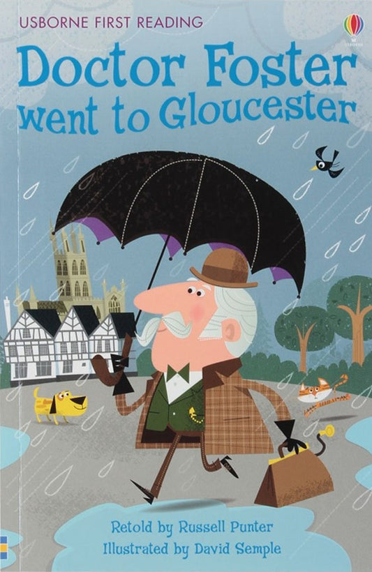 Doctor Foster Went to Gloucester