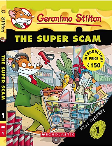 Geronimo Stilton The Super Scam [Jan 01, 2012] Stilton, Geronimo