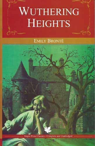 Wuthering Heights by Emily Bronte