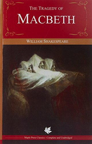 Macbeth by William Shakespeare