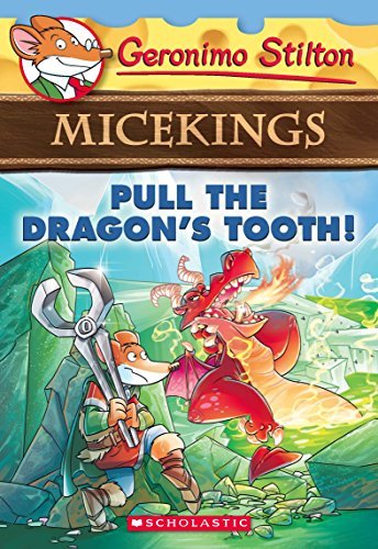 Micekings# 03: Pull The DragonS Tooth! [Dec 18, 2016] Stilton, Geronimo