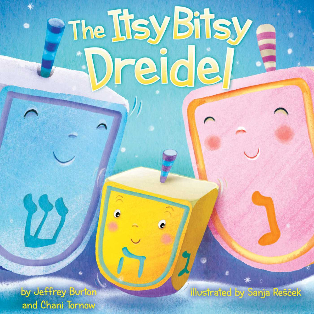 The Itsy Bitsy Dreidel by Jeffrey Burton